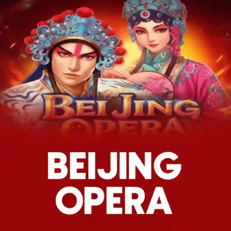 Beijing Opera